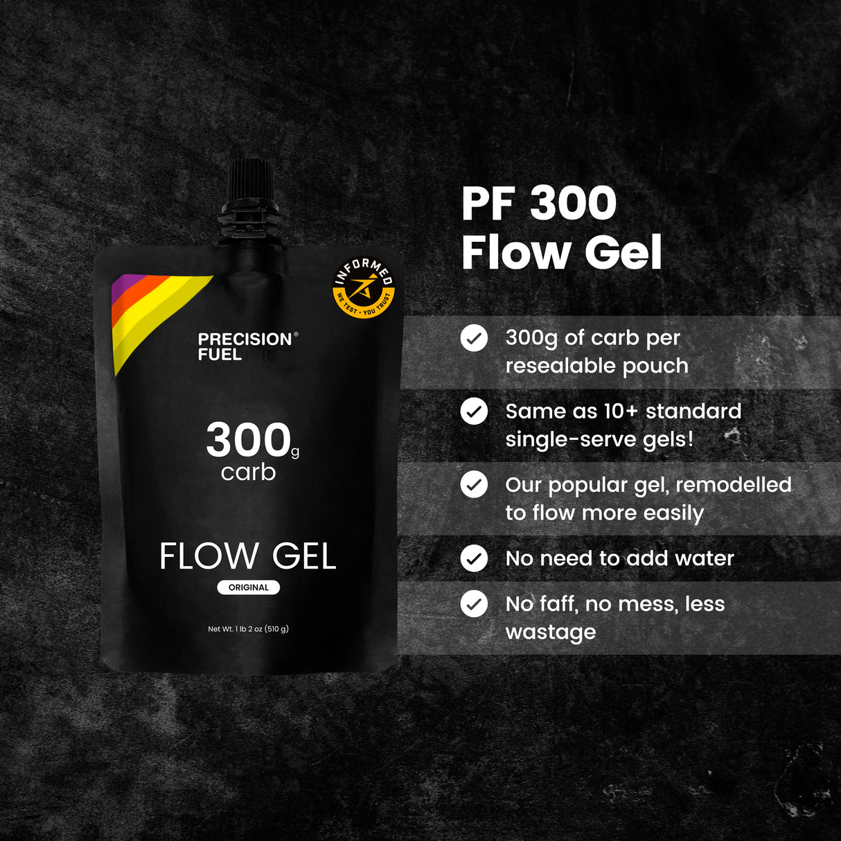 Precision Fuel - 300g Carbs Flow Gel (510g)