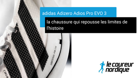Adidas - Adizero Adios Pro Evo 3