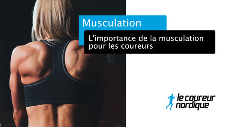 L'Importance de la musculation pour les coureur·euse·s : Plus loin, Plus rapide, Plus fort